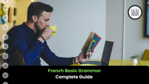 French Basic Grammar Complete Guide