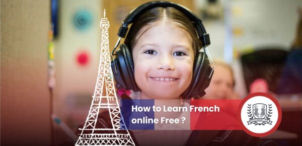 How to Learn French Online Free? Complete Guide